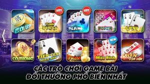 Các trò chơi game bài đổi thưởng phổ biến nhất